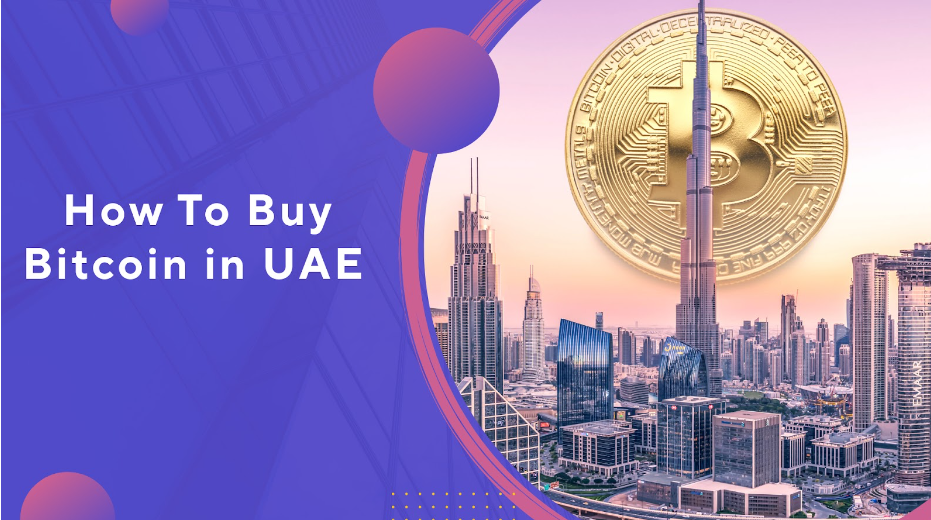 How to Buy Bitcoin in The United Arab Emirates